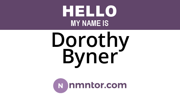 Dorothy Byner