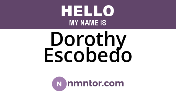 Dorothy Escobedo