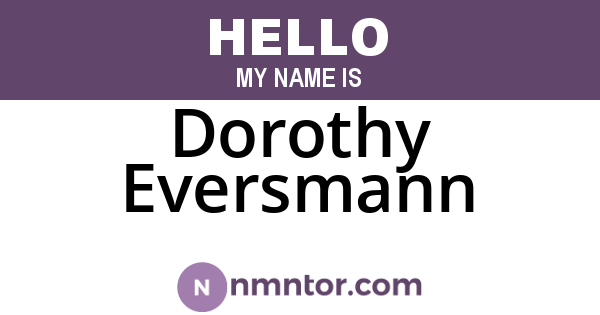 Dorothy Eversmann