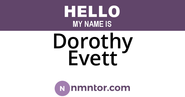 Dorothy Evett