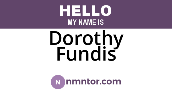 Dorothy Fundis