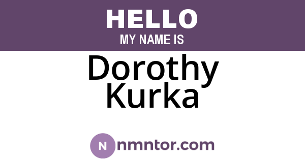 Dorothy Kurka