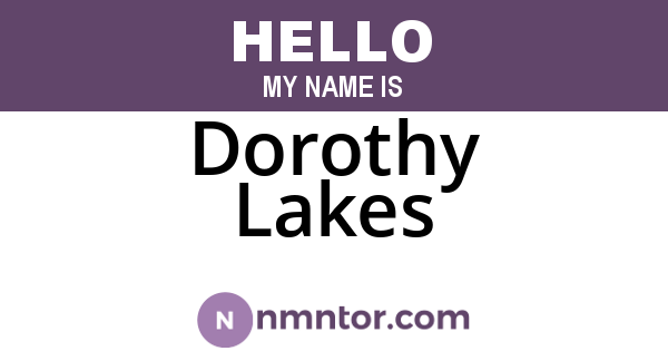 Dorothy Lakes