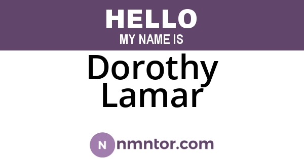 Dorothy Lamar