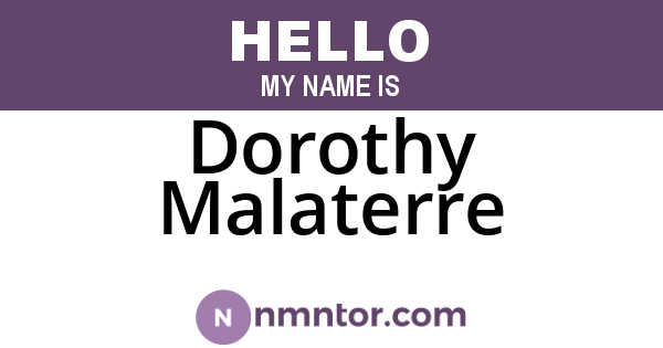 Dorothy Malaterre