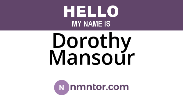 Dorothy Mansour