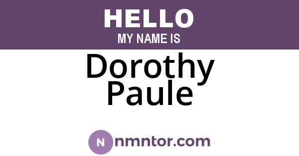Dorothy Paule