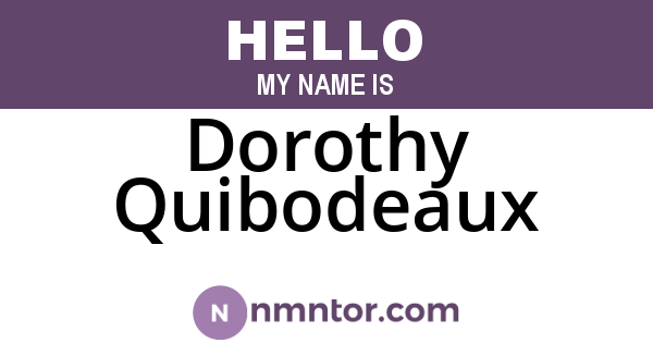 Dorothy Quibodeaux