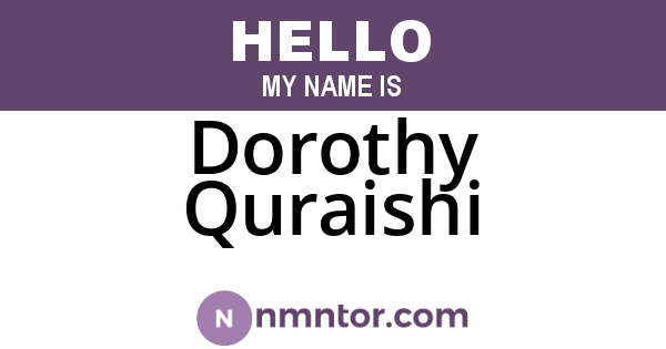 Dorothy Quraishi