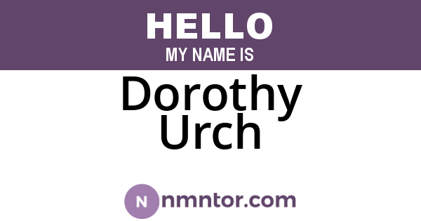 Dorothy Urch