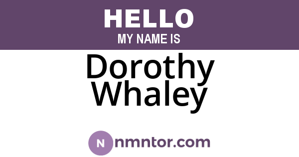 Dorothy Whaley