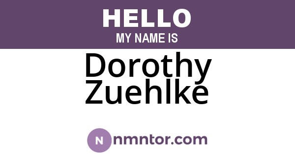 Dorothy Zuehlke
