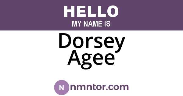 Dorsey Agee
