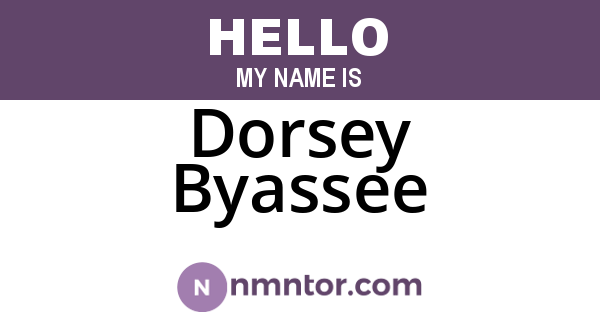 Dorsey Byassee