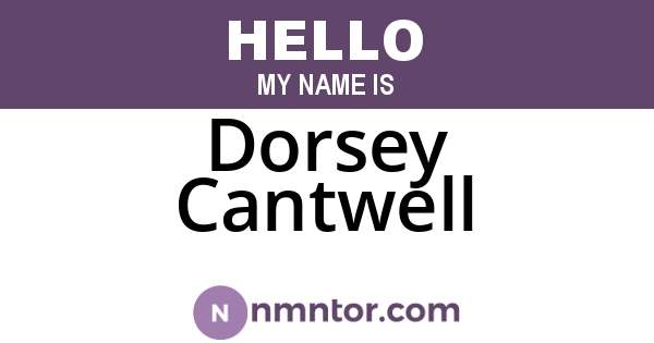 Dorsey Cantwell