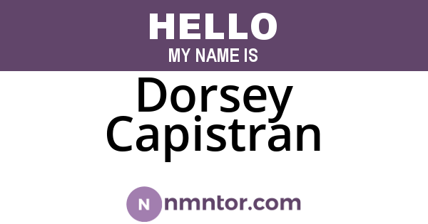 Dorsey Capistran