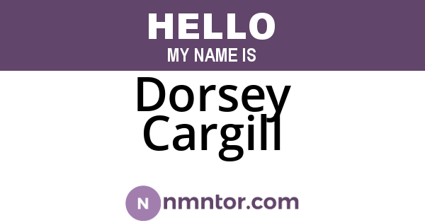 Dorsey Cargill