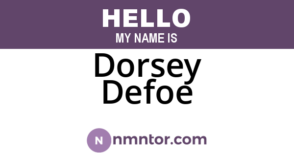 Dorsey Defoe