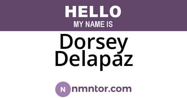 Dorsey Delapaz