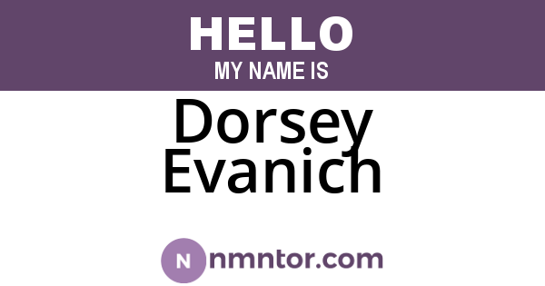 Dorsey Evanich