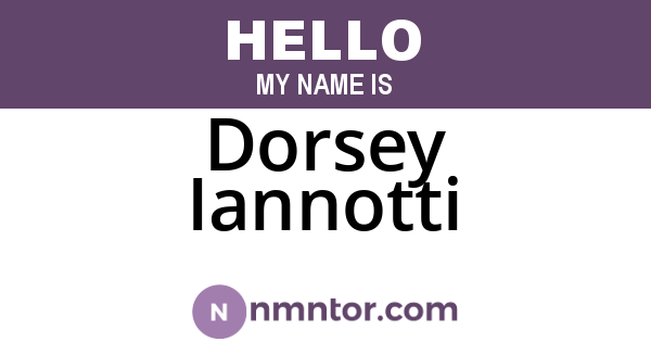 Dorsey Iannotti