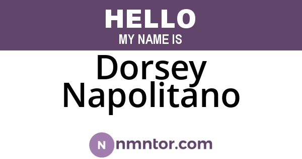 Dorsey Napolitano