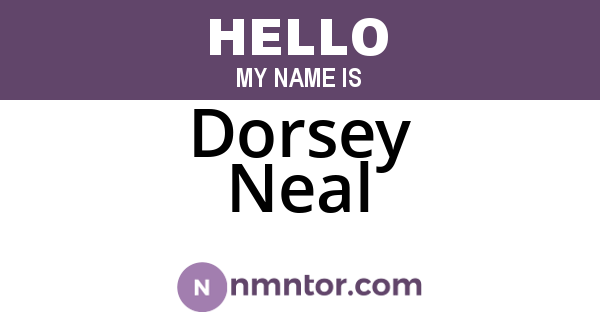 Dorsey Neal