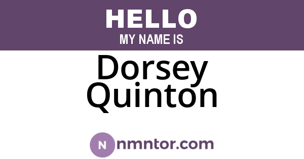 Dorsey Quinton
