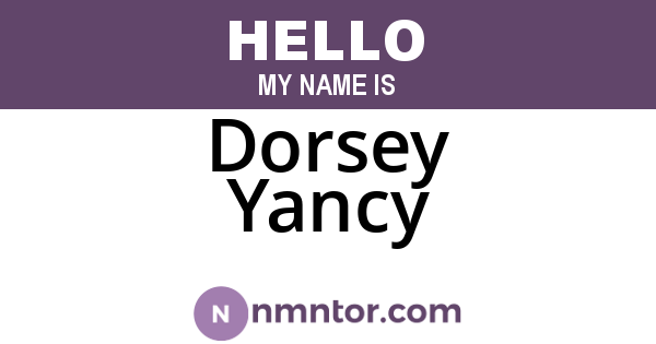 Dorsey Yancy