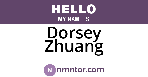 Dorsey Zhuang