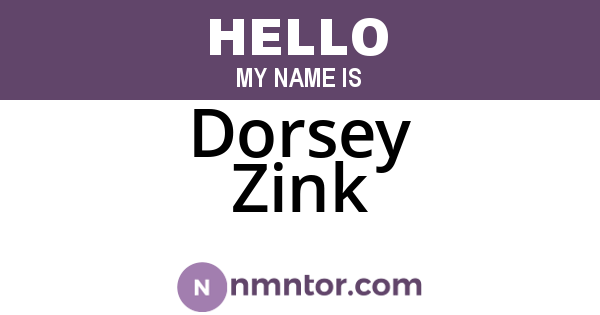 Dorsey Zink