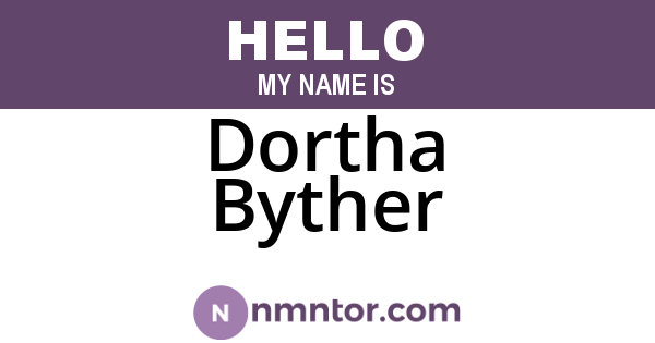 Dortha Byther