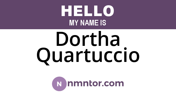 Dortha Quartuccio