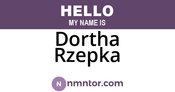 Dortha Rzepka