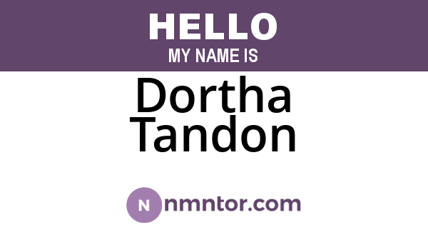 Dortha Tandon