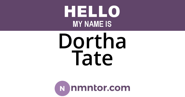 Dortha Tate