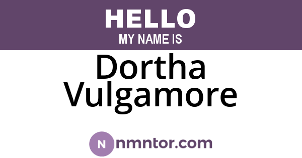 Dortha Vulgamore