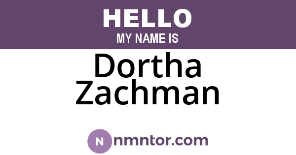 Dortha Zachman