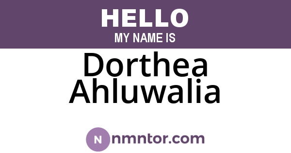 Dorthea Ahluwalia