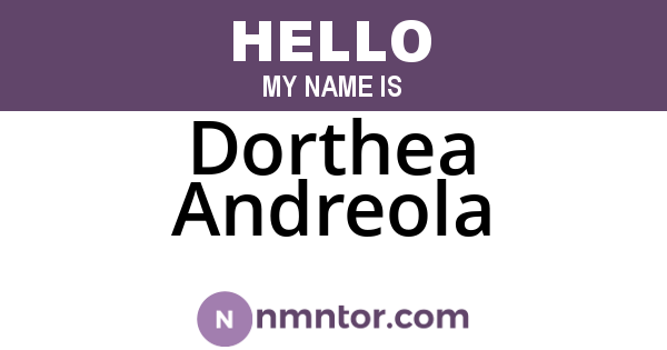 Dorthea Andreola