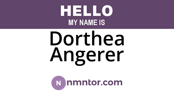 Dorthea Angerer