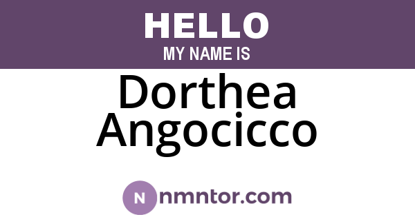 Dorthea Angocicco