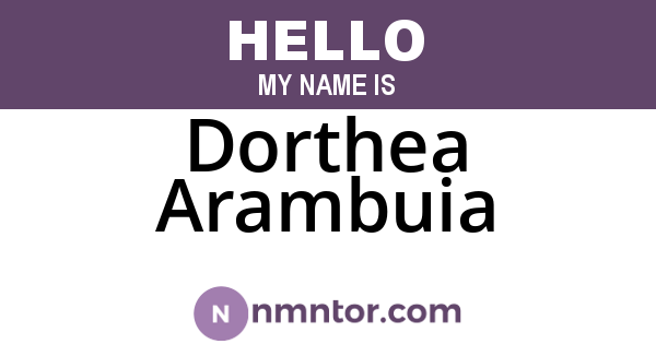 Dorthea Arambuia
