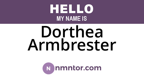 Dorthea Armbrester