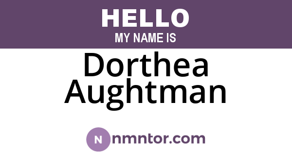 Dorthea Aughtman