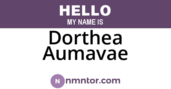 Dorthea Aumavae
