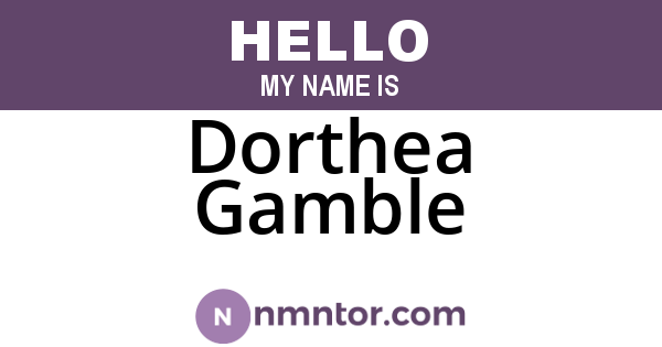 Dorthea Gamble