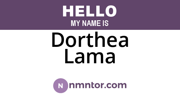 Dorthea Lama