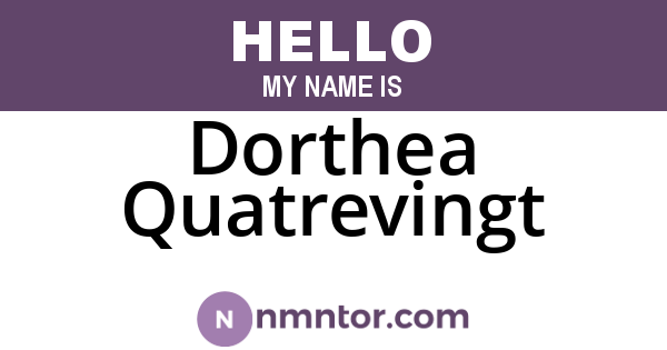 Dorthea Quatrevingt