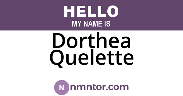 Dorthea Quelette